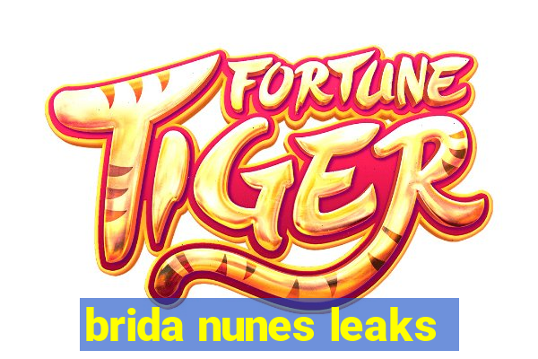 brida nunes leaks